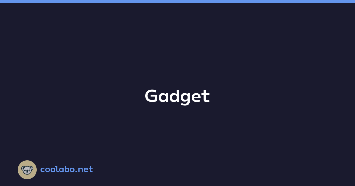 Gadget