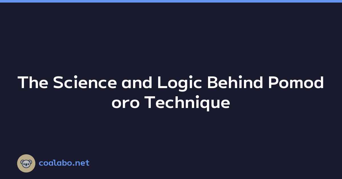 The Science and Logic Behind Pomodoro Technique