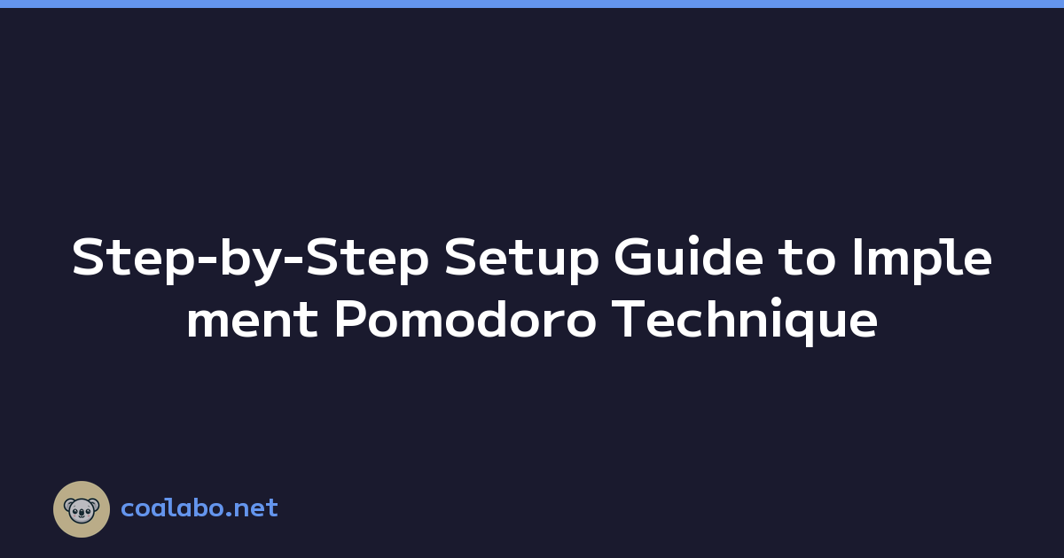 Step-by-Step Setup Guide to Implement Pomodoro Technique
