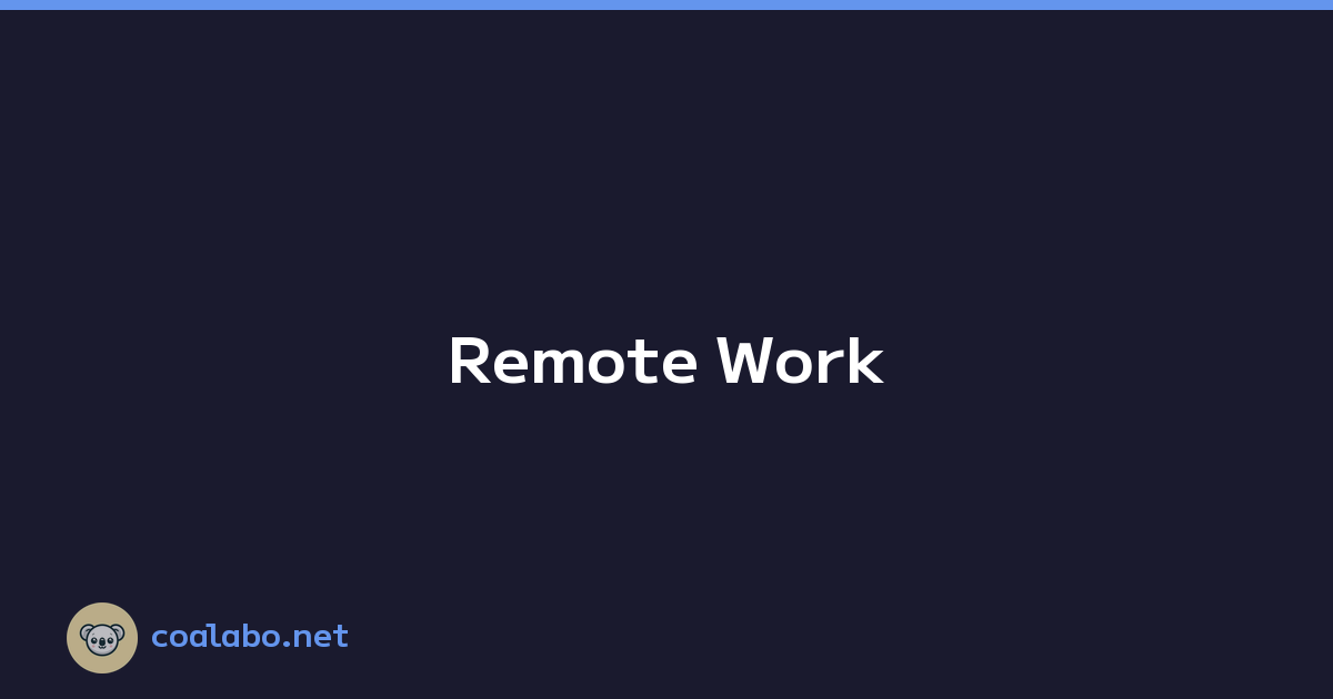 Remote Work