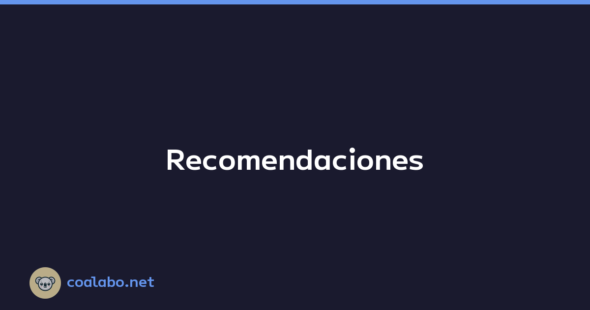 Recomendaciones